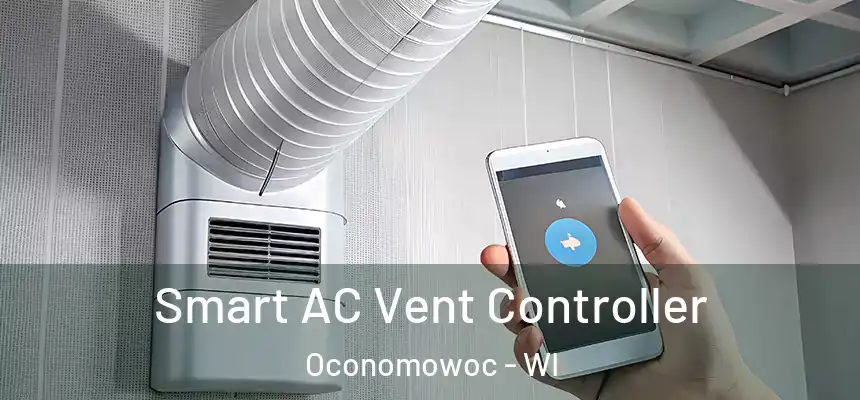 Smart AC Vent Controller Oconomowoc - WI